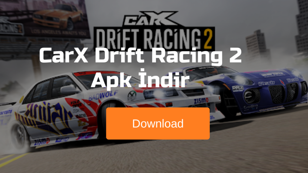 CarX Drift Racing 2 Apk Hile