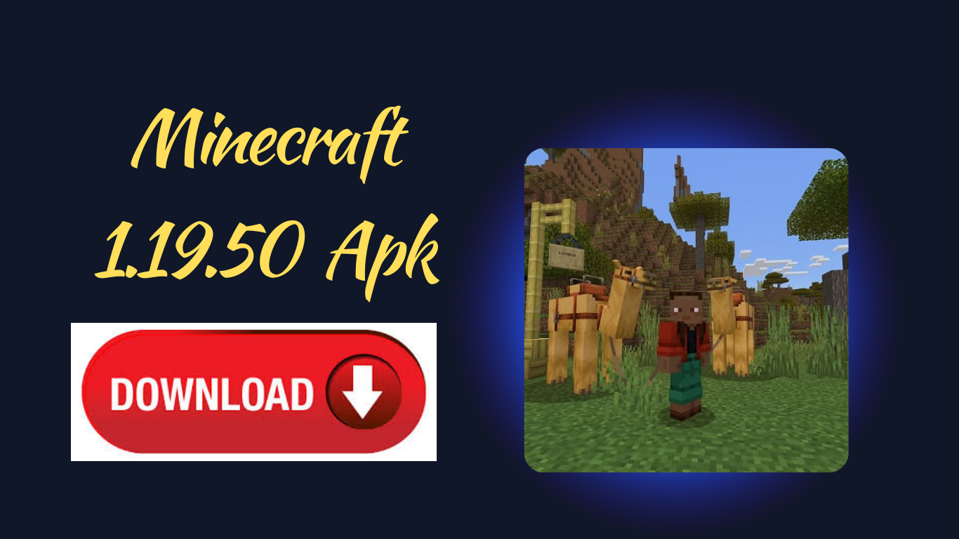 Minecraft 1.19.50 Apk 