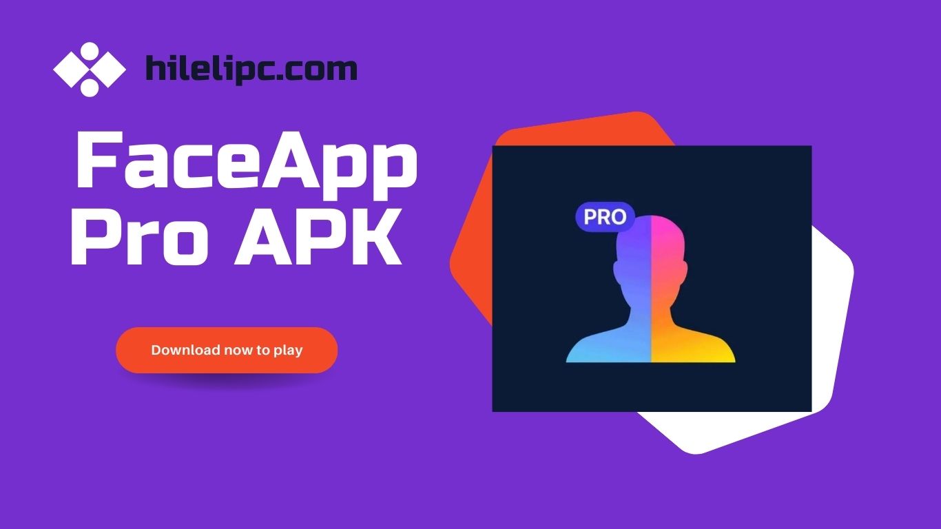 FaceApp Pro APK