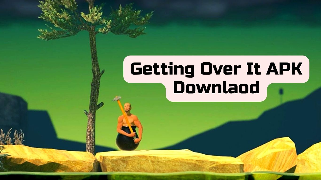 What is Getting Over It Mod APK?