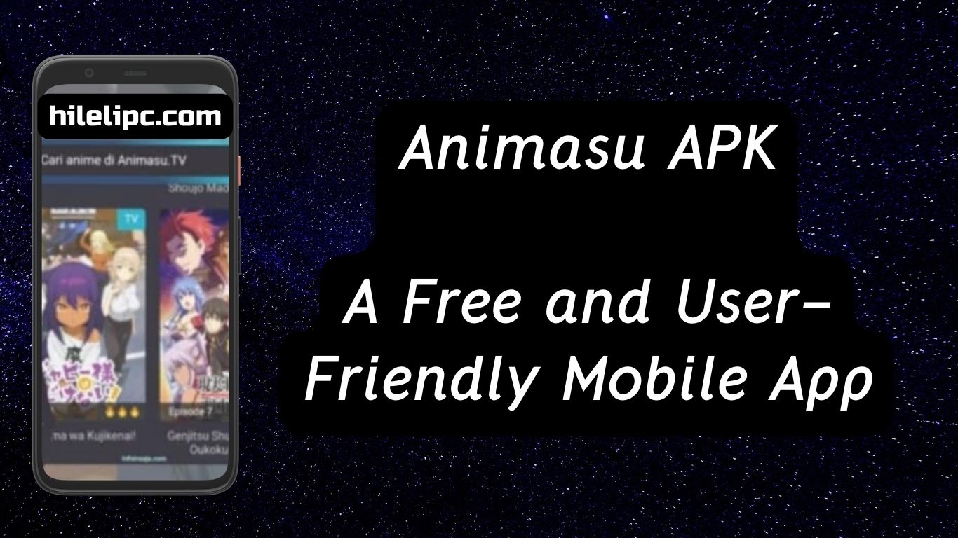 More About Animasu APK
