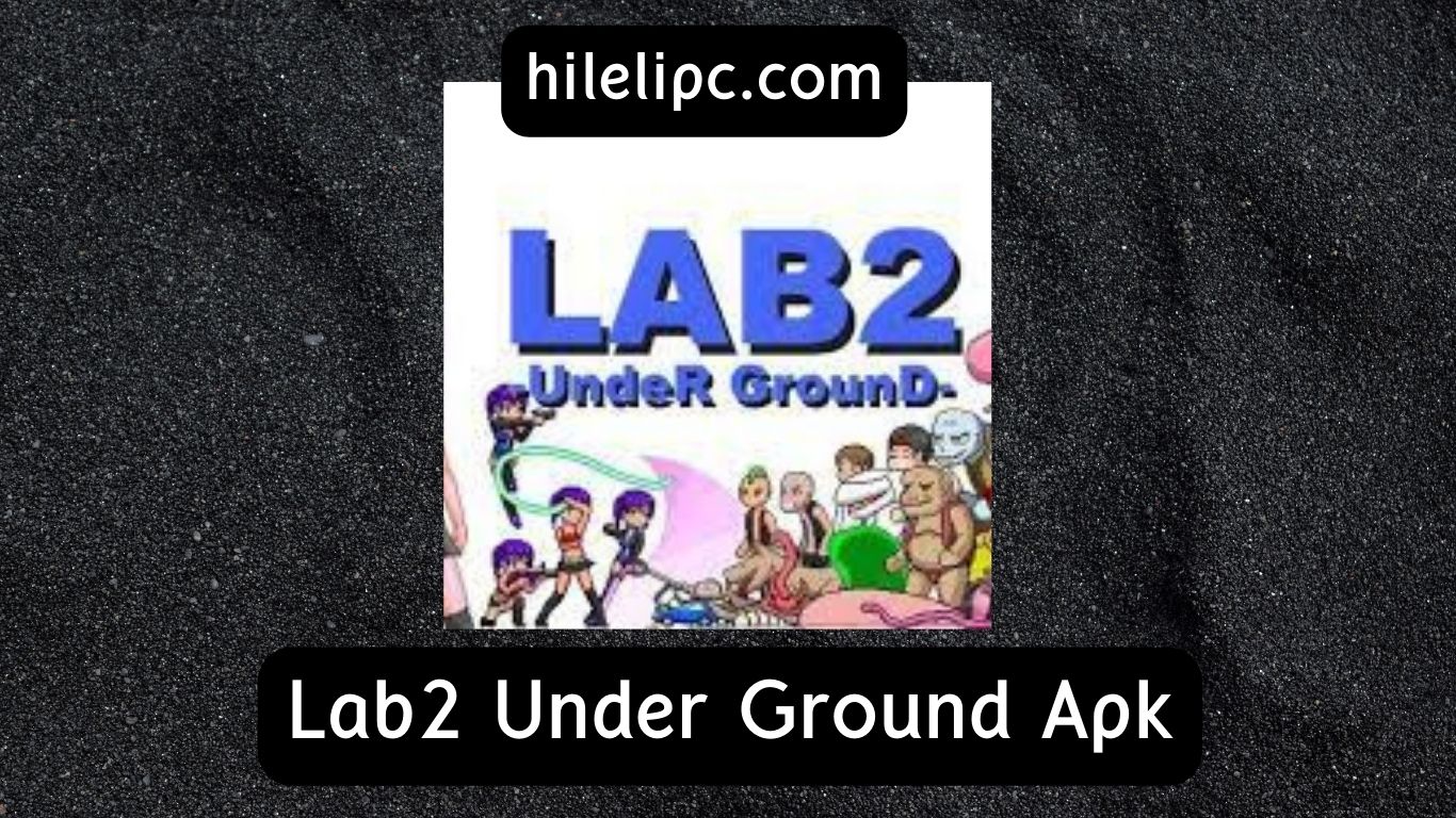 Lab2 UnderGround APK Download
