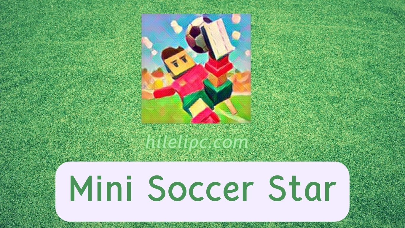 Mini Soccer Star Apk