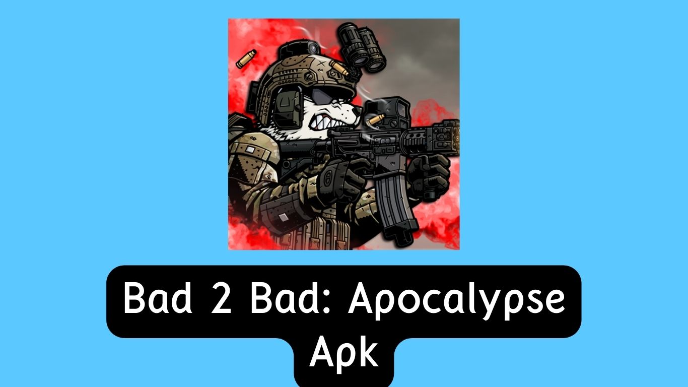 Bad 2 Bad: Apocalypse apk