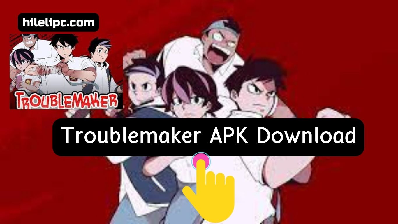 Troublemaker APK download